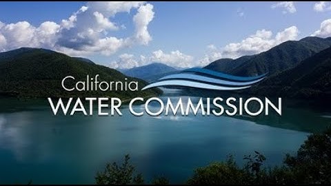 California Water Commission – AUGUST 20, 2025